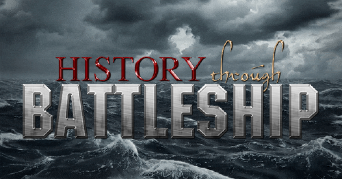 History Through Battleship banner over an ocean background